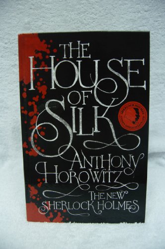 The House Of Silk The House Of Silk