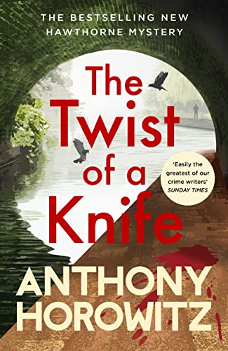 The Twist of a Knife: A gripping locked-room mystery from the bestselling crime writer (Hawthorne, 4) von Century