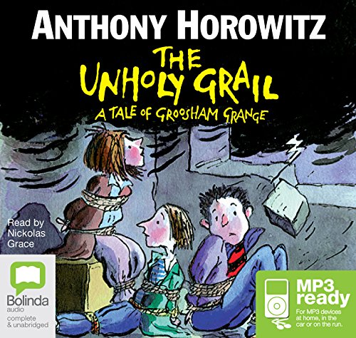 The Unholy Grail (Groosham Grange, Band 2)