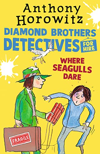 Where Seagulls Dare: A Diamond Brothers Case Where Seagulls Dare: A Diamond Brothers Case