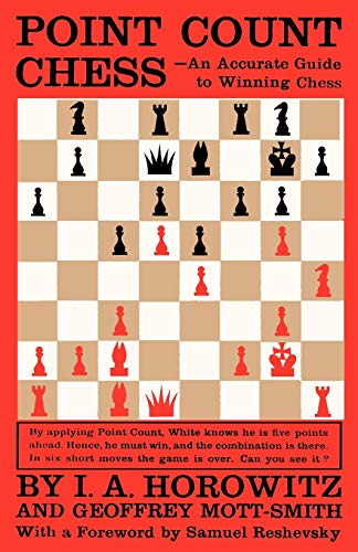 Point Count Chess: An Accurate Guide to Winning Chess von Ishi Press
