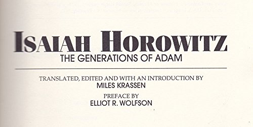 Isaiah Horowitz: The Generations of Adam (CLASSICS OF WESTERN SPIRITUALITY, Band 85)