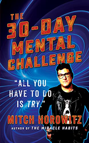 30 Day Mental Challenge: All You Have to Do Is Try von G&D Media