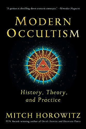 Modern Occultism: History, Theory, and Practice von G&D Media