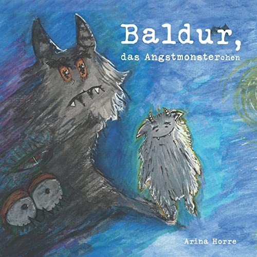 Baldur, das Angstmonsterchen von Papierfresserchens MTM-Verlag