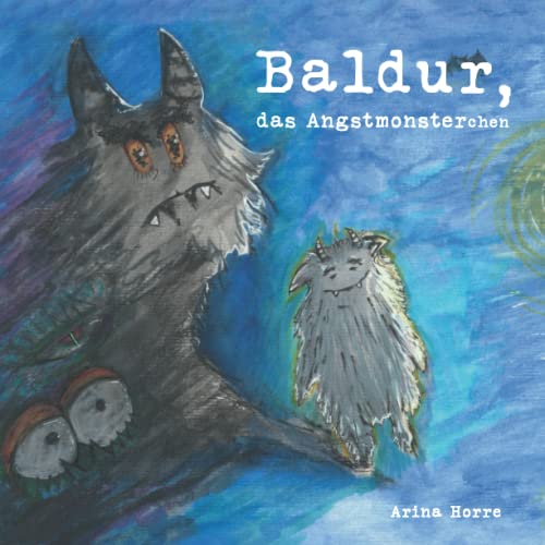 Baldur, das Angstmonsterchen