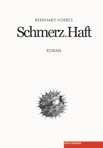 Schmerz.Haft