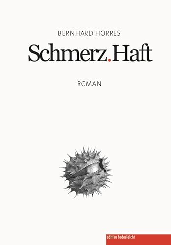 Schmerz.Haft