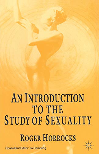 An Introduction to the Study of Sexuality von Palgrave Macmillan