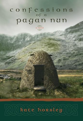 Confessions of a Pagan Nun: A Novel