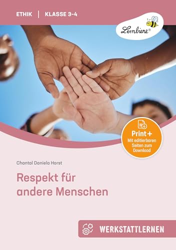 Respekt für andere Menschen: (3. und 4. Klasse)