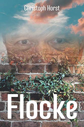 Flocke: Eine Geschichte für Kinder, Erwachsene und Sonstige Flocke: Eine Geschichte für Kinder, Erwachsene und Sonstige von Independently published