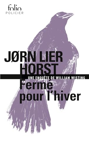 Fermé pour l'hiver: Une enquête de William Wisting