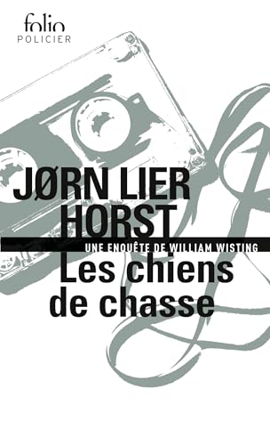 Les chiens de chasse: Une enquête de William Wisting
