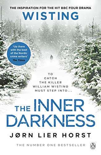 The Inner Darkness: The gripping novel from the No. 1 bestseller now a hit BBC4 show (Wisting, 3)