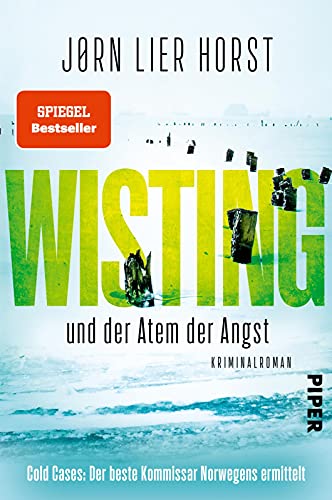 Wisting und der Atem der Angst (Wistings Cold Cases 3): Kriminalroman | Die Fälle zur norwegischen TV-Krimiserie