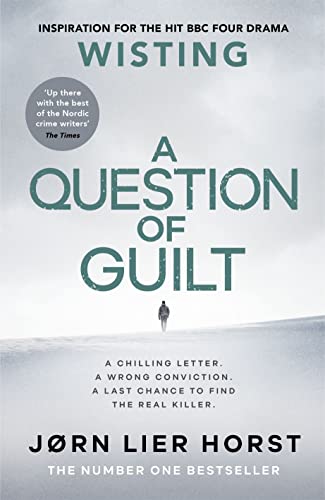 A Question of Guilt: The heart-pounding new novel from the No. 1 bestseller (Wisting, 4) von Michael Joseph