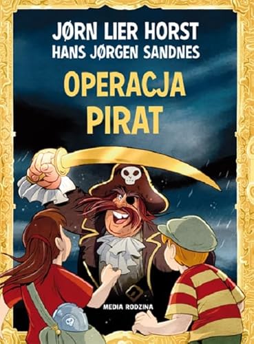 Operacja Pirat (BIURO DETEKTYWISTYCZNE NR 2) Operacja Pirat (BIURO DETEKTYWISTYCZNE NR 2) von Media Rodzina