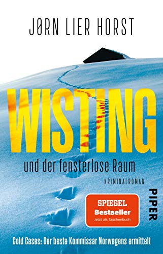 Wisting und der fensterlose Raum (Wistings Cold Cases 2): Kriminalroman | Die Fälle zur norwegischen TV-Krimiserie von PIPER