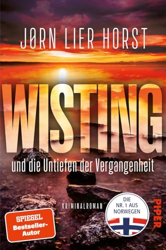 Wisting und die Untiefen der Vergangenheit (Wistings schwierigste Fälle 3): Kriminalroman | Packende Spannung aus Norwegen