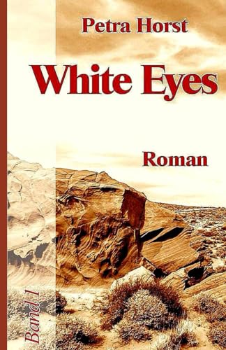 White Eyes von Independently published