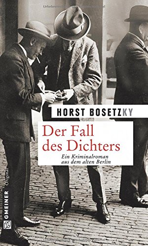 Der Fall des Dichters: Kriminalroman (Kommissar Fokko von Falkenrede)