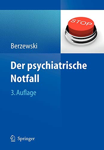 Der Psychiatrische Notfall (German Edition)