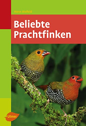 Beliebte Prachtfinken -