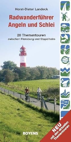 Radwanderführer Angeln und Schlei: 20 Thementouren zwischen Flensburg und Stapelholm Radwanderführer Angeln und Schlei: 20 Thementouren zwischen Flensburg und Stapelholm