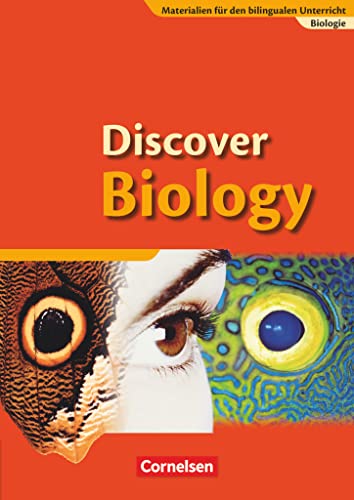 Materialien für den bilingualen Unterricht - Biologie - Ab 7. Schuljahr: Discover Biology - Schulbuch von Cornelsen Verlag GmbH