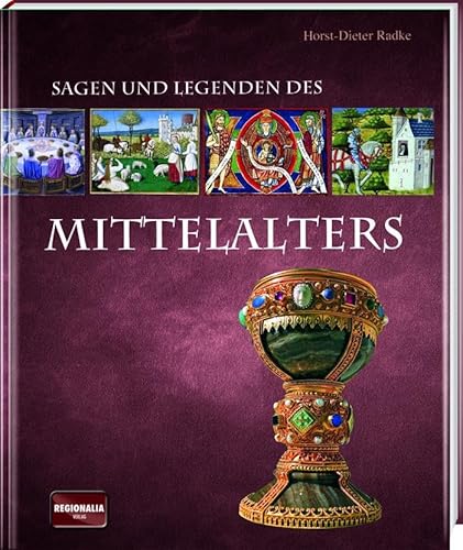 Sagen und Legenden des Mittelalters