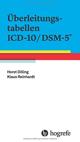 Überleitungstabellen ICD–10/DSM–5 von Hogrefe AG