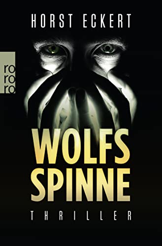 Wolfsspinne: Thriller von Rowohlt Taschenbuch