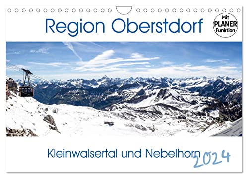 Region Oberstdorf - Kleinwalsertal und Nebelhorn (Wandkalender 2024 DIN A4 quer), CALVENDO Monatskalender von CALVENDO