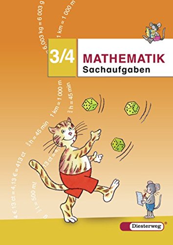 Mathematik-Übungen - Ausgabe 2006: Sachaufgaben 3 / 4 (Mathematik-Arbeitshefte: Ausgabe 2006)