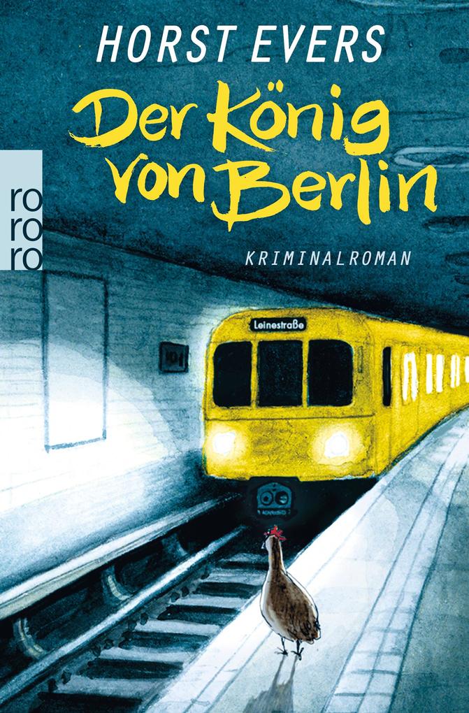 Der König von Berlin von Rowohlt Taschenbuch