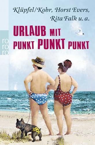 Urlaub mit Punkt Punkt Punkt von Rowohlt