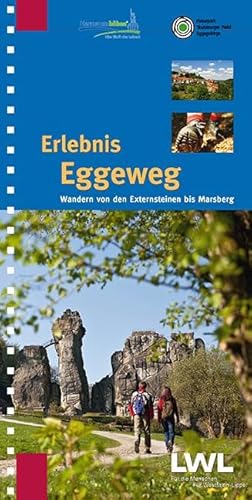 Erlebnis Eggeweg: Wandern von den Externsteinen bis Marsberg: Wandern von den Externsteinen bis Marsberg. Mit Wanderkarten für den kompletten Eggeweg ... die Hermannshöhen: Hermannsweg und Eggeweg)