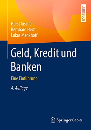 Geld, Kredit und Banken: Eine Einführung von Springer