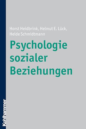 Psychologie sozialer Beziehungen