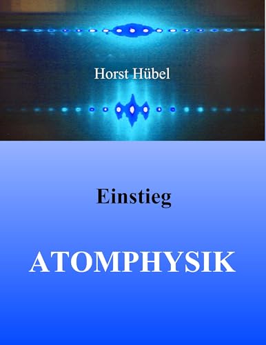 Einstieg Atomphysik von Books on Demand GmbH