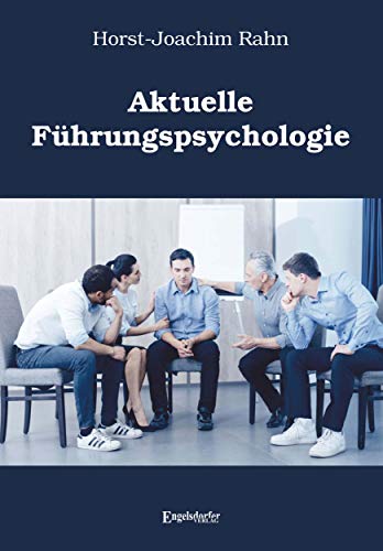 Aktuelle Führungspsychologie