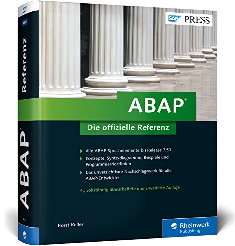 ABAP – Die offizielle Referenz: Alle Sprachelemente in ABAP Objects bis Release 7.5 (SAP PRESS) von SAP PRESS