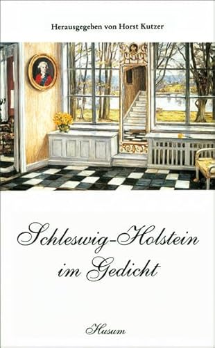 Schleswig-Holstein im Gedicht: Gedichte aus 350 Jahren (Husum-Taschenbuch) von Husum Verlag