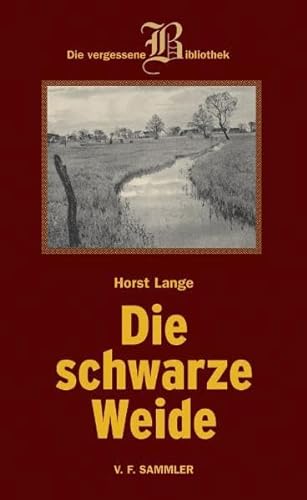 Schwarze Weide: Roman von Sammler Vlg. c/o Stocker