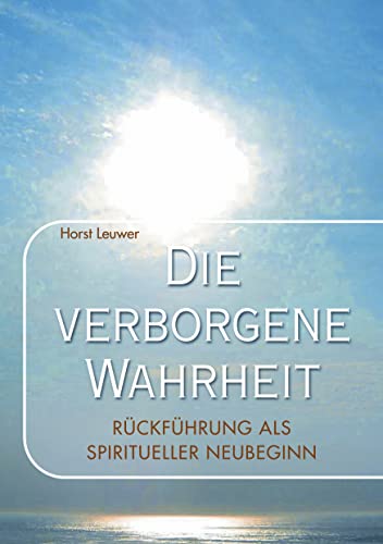 Die verborgene Wahrheit: Rückführungen als spiritueller Neubeginn