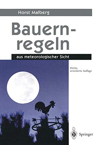 Bauernregeln: Aus meteorologischer Sicht (German Edition)
