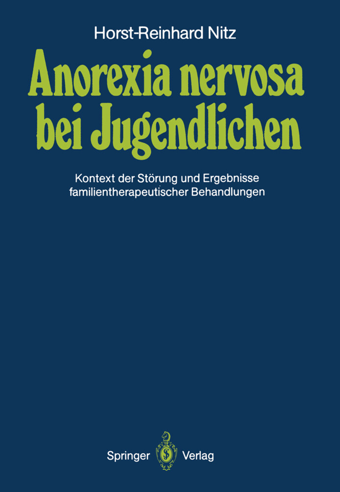 Anorexia nervosa bei Jugendlichen von Springer Berlin Heidelberg