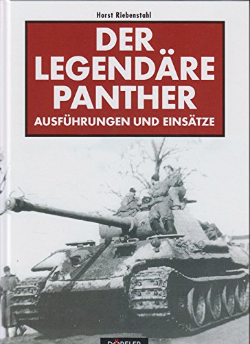 Der legendäre Panther: Ausführungen, Befehls-Panther, Ausbildung, Tarnungen, Einsätze