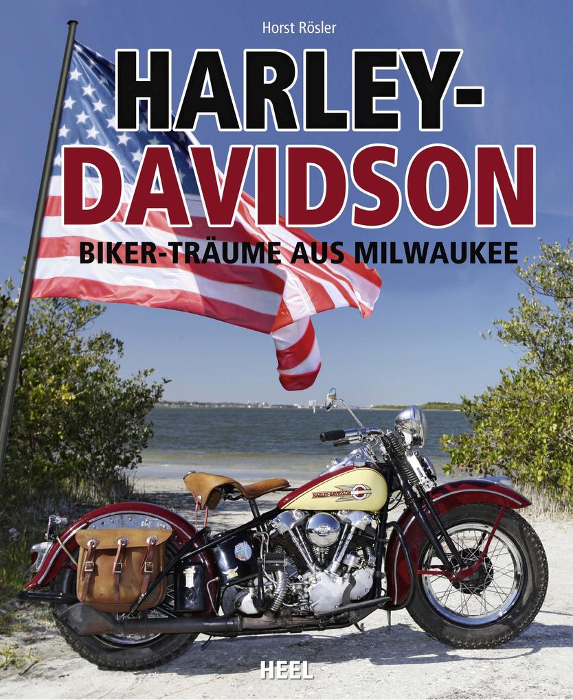 Harley-Davidson von Heel Verlag GmbH